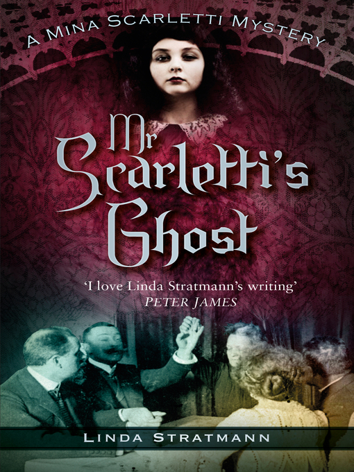 Title details for Mr Scarletti's Ghost by Linda Stratmann - Available